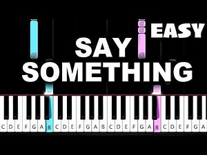 A Great Big World, Christina Aguilera - Say Something - EASY Piano Tutorial