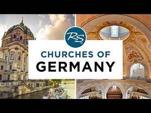 Churches of Germany — Rick Steves' Europe Travel Guide