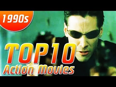 Top 10 Action Movies of the 1990s