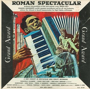 Charles Magnante & His Orch. - Roman Spectacular