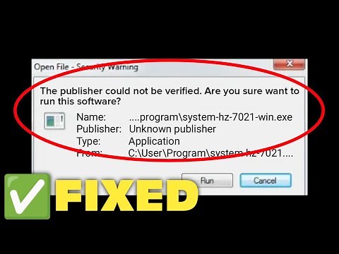 How to Fix Publisher Could Not Be Verified Error on Windows 11 / 10