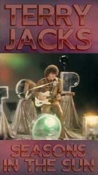 Terry Jacks - Seasons In The Sun