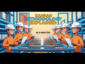 Kanban Methodology Explained in Simple Terms | Boost Your Productivity with Kanban Boards!