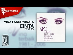 Vina Panduwinata - Cinta (Official Karaoke Video) | No Vocal