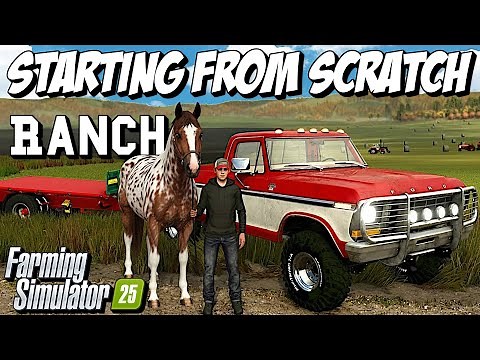 Starting From Scratch Ranch Supercut 1 | Farming Simulator 25