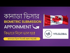 How to get Appointment in VFS Global Canada for Biometric Submission | Canada Visit Visa