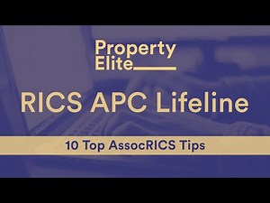 RICS AssocRICS Lifeline – 10 Top Tips to Ace Your AssocRICS