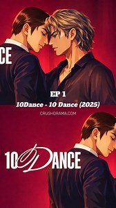 10K views · 30 reactions | 10Dance - 10 Dance Episode 1 #10dance [LINK IN BIO] | Drama World | Facebook