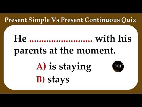 Present Simple Vs Present Continuous | English Grammar Quiz | 12 Questions | No.1 Quality English