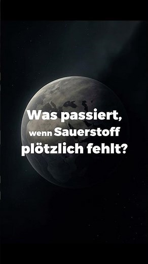 Was passiert, wenn Sauerstoff für 5 Sekunden verschwindet?