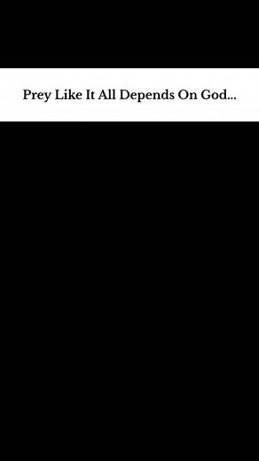 6.6K reactions · 91 shares | Prey Like It All Depends On God... ....