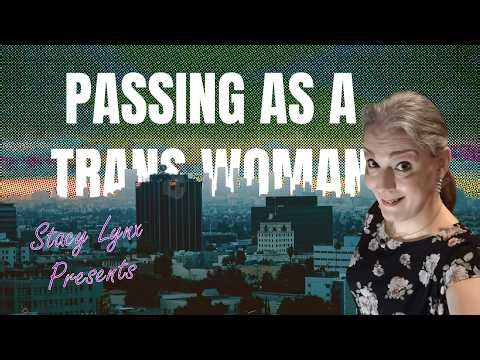 If you live in a region that's not trans friendly, watch this for tips on how to be more passable