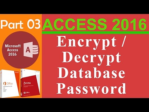03. MS Access 2016 - Encrypt and Decrypt Database Password
