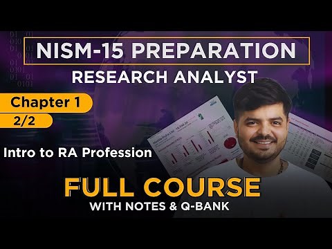 NISM Research Analyst Exam 2024 | FULL COURSE - Chapter 1, Part - B
