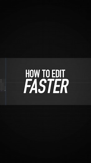 how to edit FASTER (the real way)