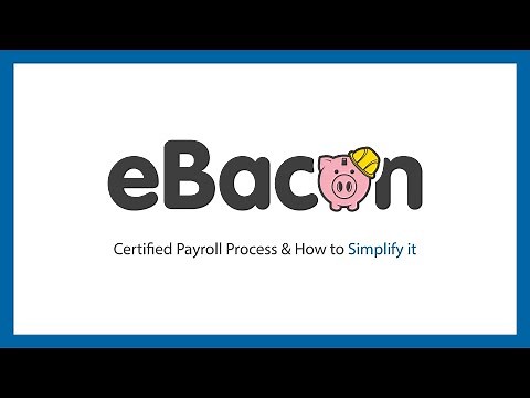 eBacon Certified Payroll Processing
