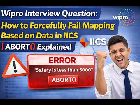 IICS Scenario Based Interview Question: How to forcefully Fail Mapping Based on Data in IICS #iics