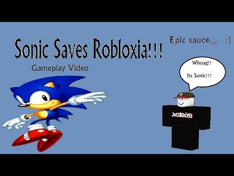 playing sonic saves robloxia