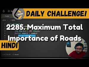 Maximum Total Importance of Roads | graph | leetcode daily challenge | DSA | Hindi