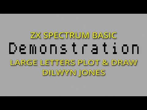 LARGE LETTERS - Dilwyn Jones - PLOT & DRAW - ZX Spectrum BASIC