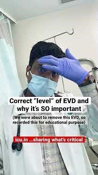 #icushort 55: Correct “level” of EVD and why it’s SO important