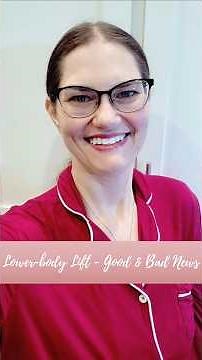 LOWER-BODY LIFT GOOD NEWS & BAD NEWS #lowerbodylift #excessskinremoval #tummytuck ##plasticsurgery