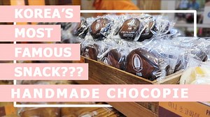 Jeonju’s Specialty: Handmade Choco Pies | South Korea