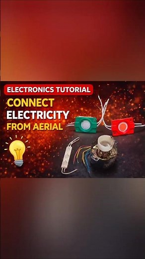 Connect Electricity from Aerial Wire | Simple Electronics Tutorial ⚡😲