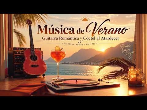 Summer Music Relaxing Romantic Guitar Chill Sunset Beach Vibes with Gentle Ocean Waves for Sleep
