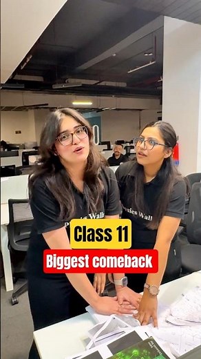 Class 11 Preparation Ka Gamechanger 🔥 Biggest Comeback!