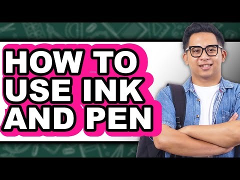 How to Use Ink and Pen (only Way)
