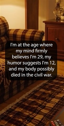 1M views · 9.4K reactions | I'm at the age where my mind firmly believes I'm 29, my humor suggests I'm 12, and my body possibly died in the civil war. | The Ultimate Eighties Page | Facebook