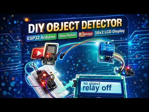 Object detector with ESP32 Arduino, IR sensor, relay module object detected relay ON,No object relay