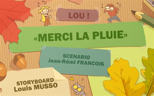 【中法双字】法国治愈系动画LOU! EP13 Merci la pluie 雨天 谢谢你
