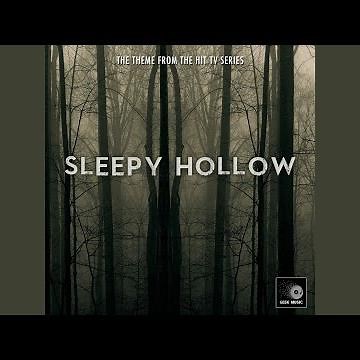 Sleepy Hollow Main Theme (From "Sleepy Hollow")