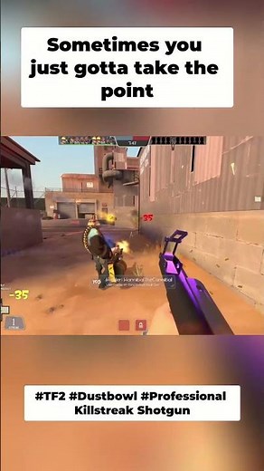 TF2 - Just Take the Point!!! #Pro Killstreak Shotgun #Dustbowl2026 #tf2