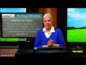 Autism Jargon: Perseveration