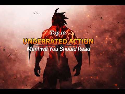 🔥 Top 10 Underrated ACTION Manhwa (My Personal Picks) 🔥