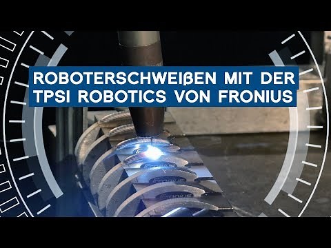 Roboterschweißen mit der TPS/i von Fronius: Prozessvariante CMT Cycle Step | METAL WORKS TV