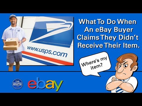What To Do If An eBay Buyer Says They Didn't Receive Their Item