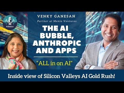 Inside of Silicon Valley’s AI Gold Rush | Venky Ganesan (Menlo Ventures) - Bubble, Bets & Careers