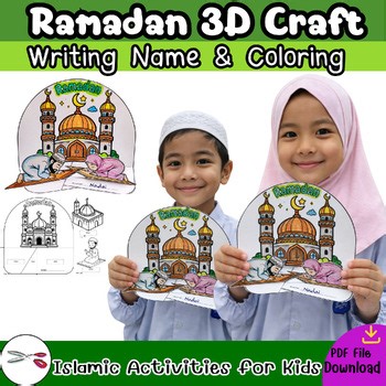 Ramadan 3D Craft : Writing Name & Coloring Islamic Activities for Kids