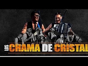 Los Chama de Cristal. Enganchados de Cumbias Camperas.