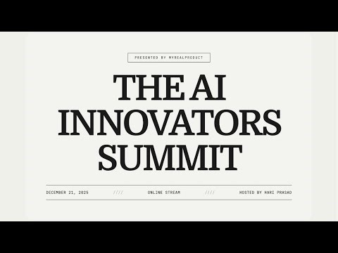 The AI Innovators Summit 2025 - By MyRealProduct