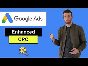 Enhanced CPC Bid Strategy (2022) - ECPC Google Ads Explained [Step-By-Step]