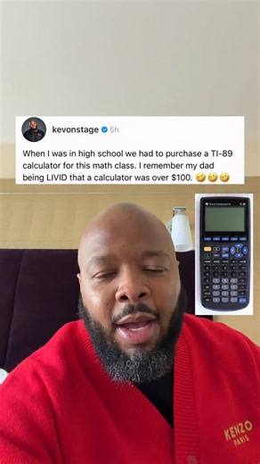 My dad was SO MAD he had to buy me a TI-89 calculator in high school. $100?! UPSET!! | KevOnStage