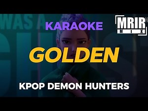 Kpop Demon Hunters - GOLDEN KARAOKE Instrumental With Lyrics