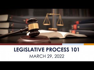 Legislative Process 101