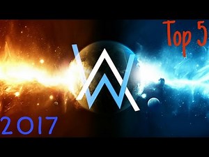 Las Mejores Canciones de Alan Walker (2017) (Top 5)