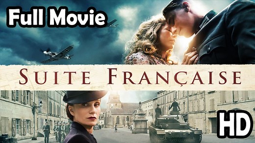 Suite Française (2014) Full Movie HD